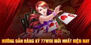 Đăng ký 77Win